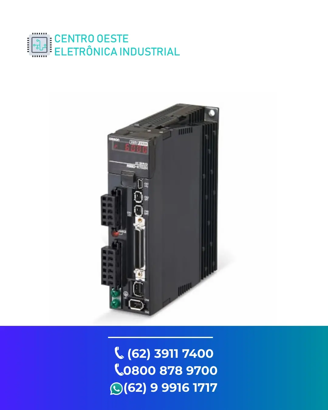 CONSERTO DE SERVO DRIVE OMRON R88D GOIANIA