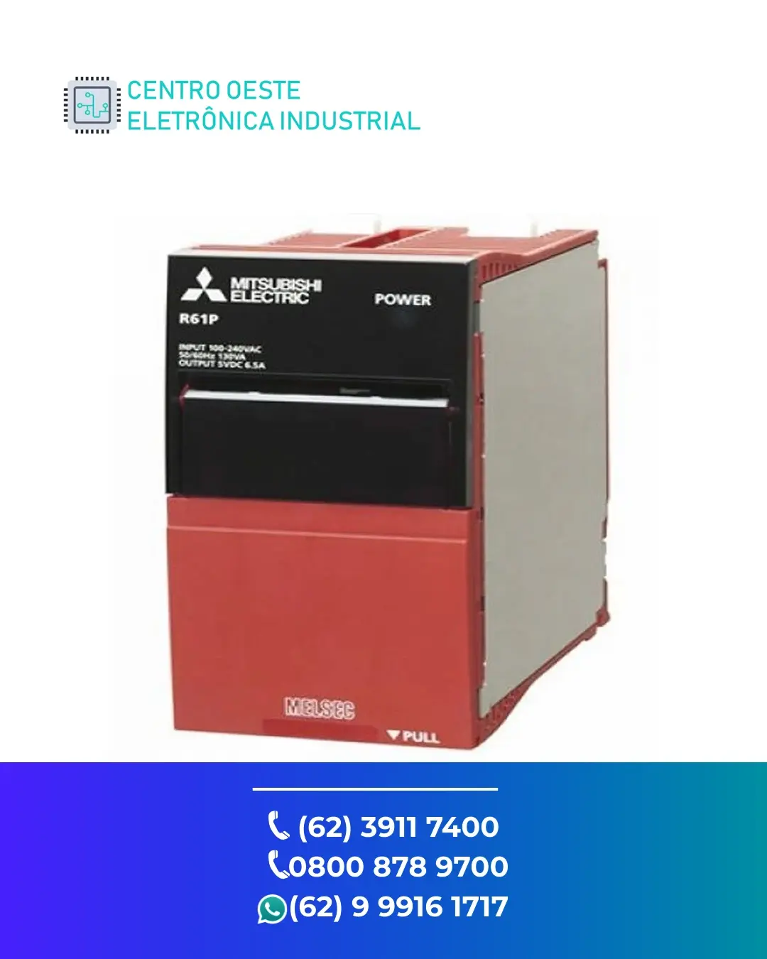 CONSERTO FONTE MITSUBISHI R62P GOIÁS