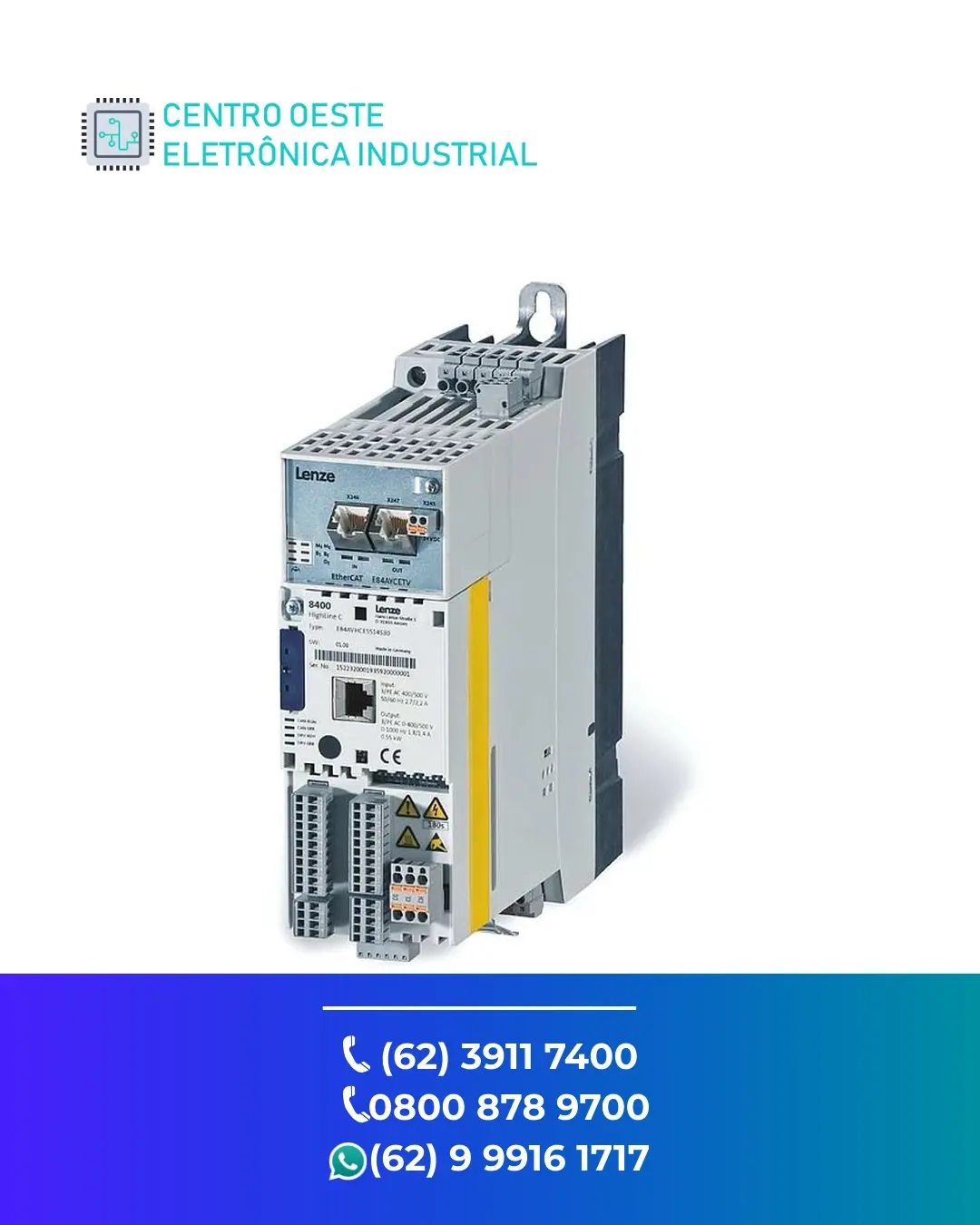 CONSERTO INVERSOR LENZE 8400 HIGHLINE GOIANIA