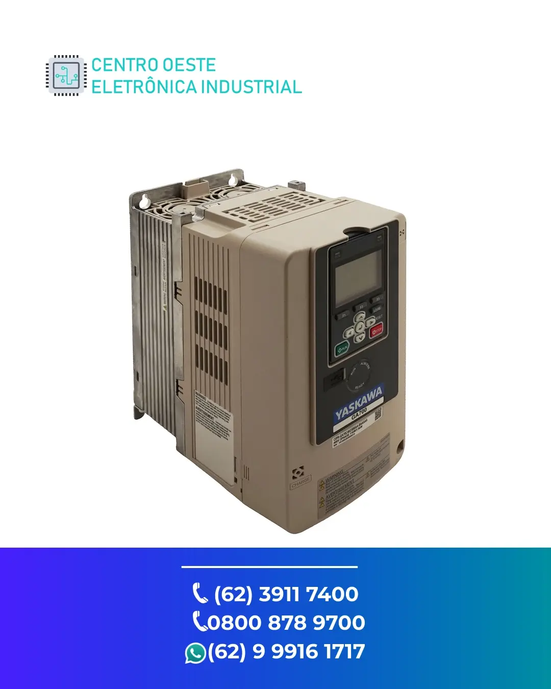 CONSERTO INVERSOR YASKAWA GA700 GOIÁS