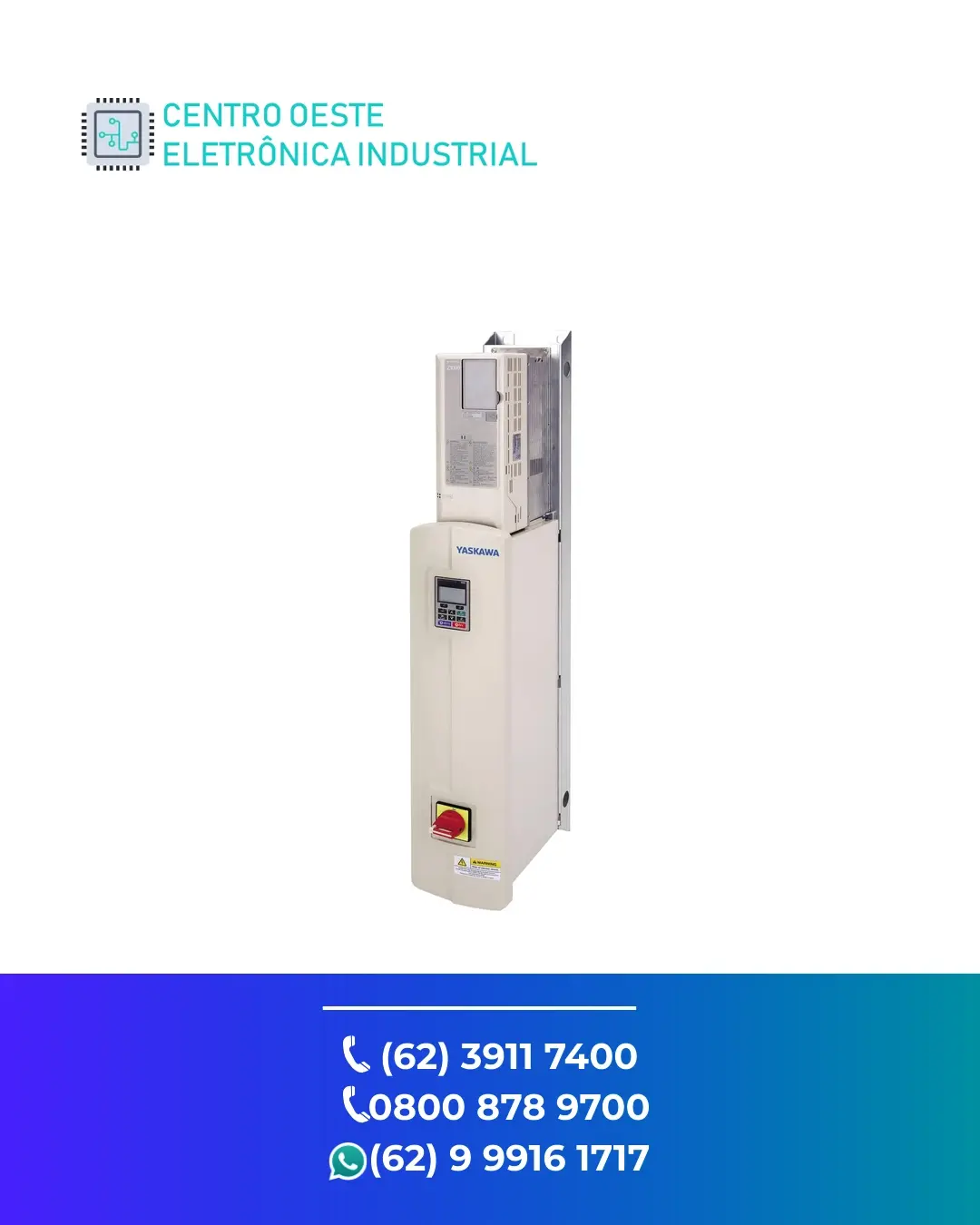 CONSERTO INVERSOR YASKAWA Z1000 GOIÁS