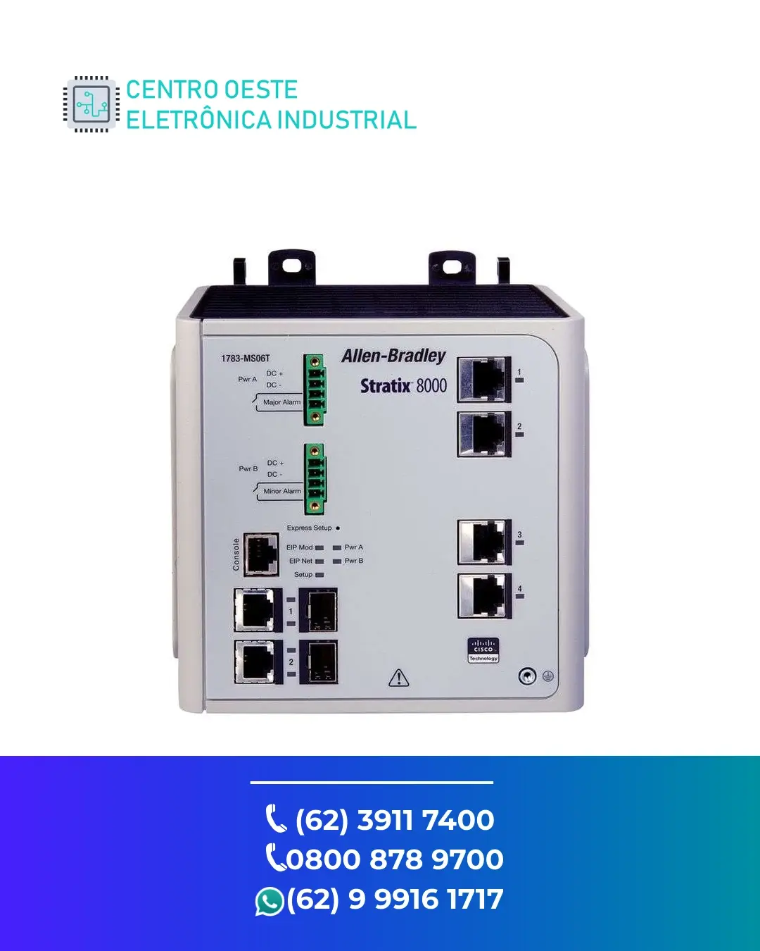 MANUTENÇÃO EM REDE ALLEN BRADLEY STRATIX 8000 GOIÁS
