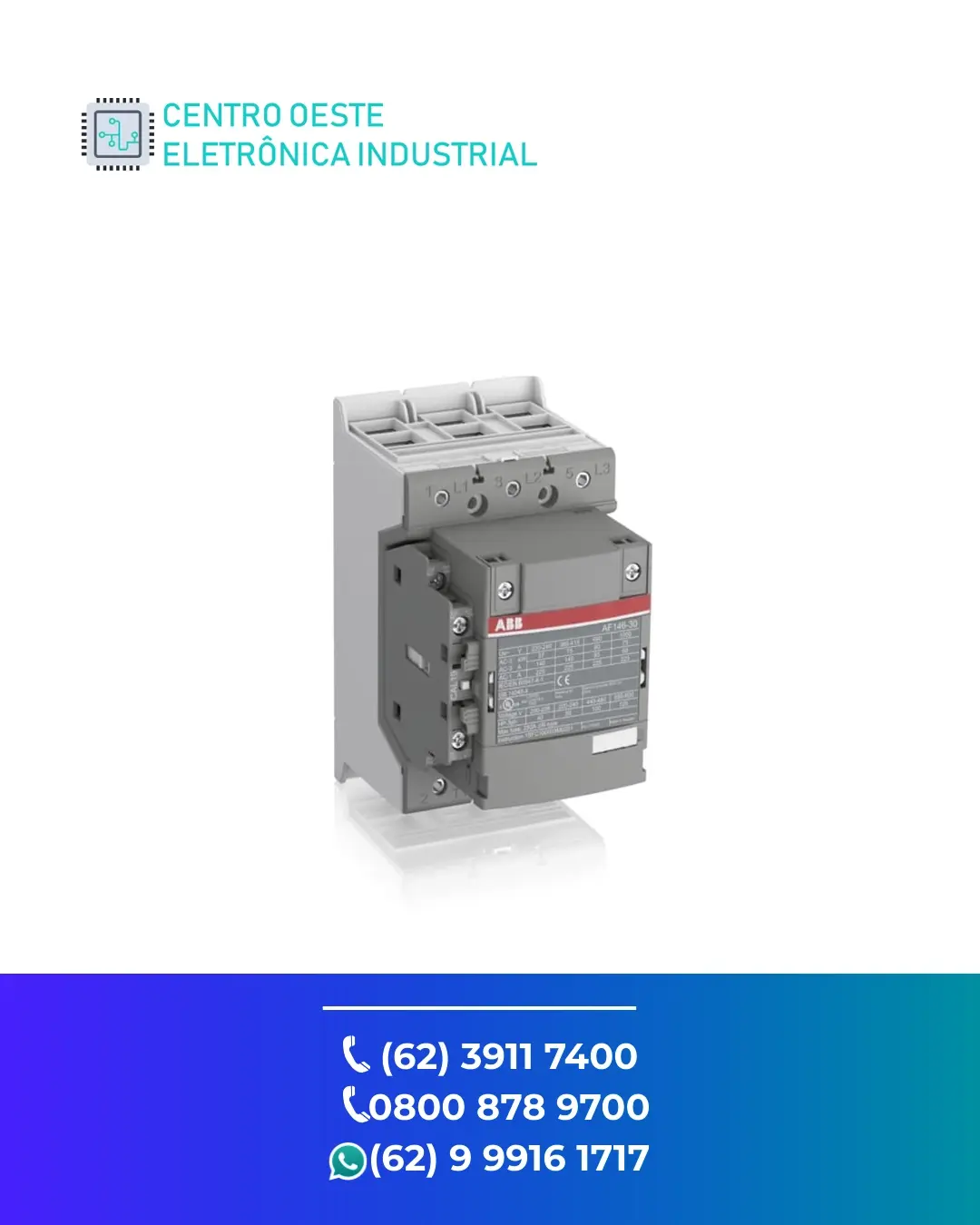 MANUTENÇÃO ESPECIALIZADA CONTATOR ABB AF146 BRASIL