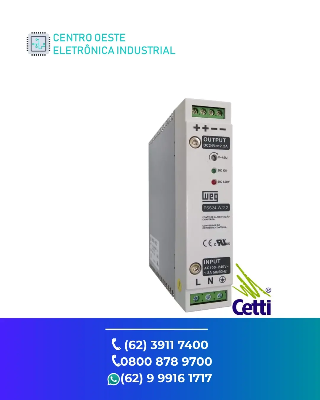 MANUTENÇÃO ESPECIALIZADA FONTE WEG FPS GOIÁS