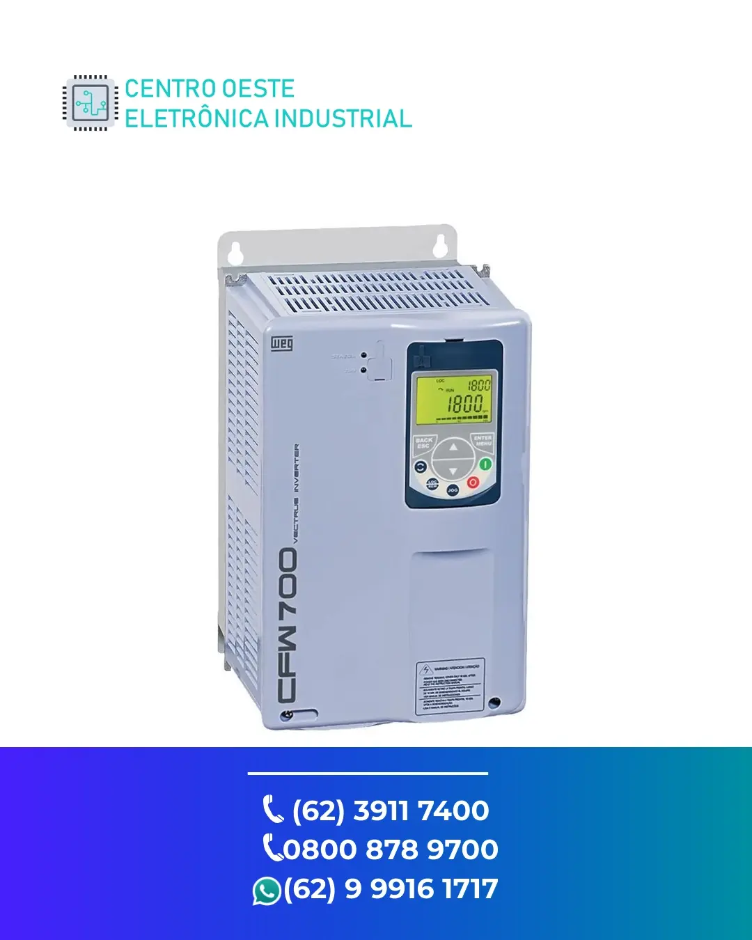 MANUTENÇÃO ESPECIALIZADA INVERSOR WEG CFW700 GOIÁS