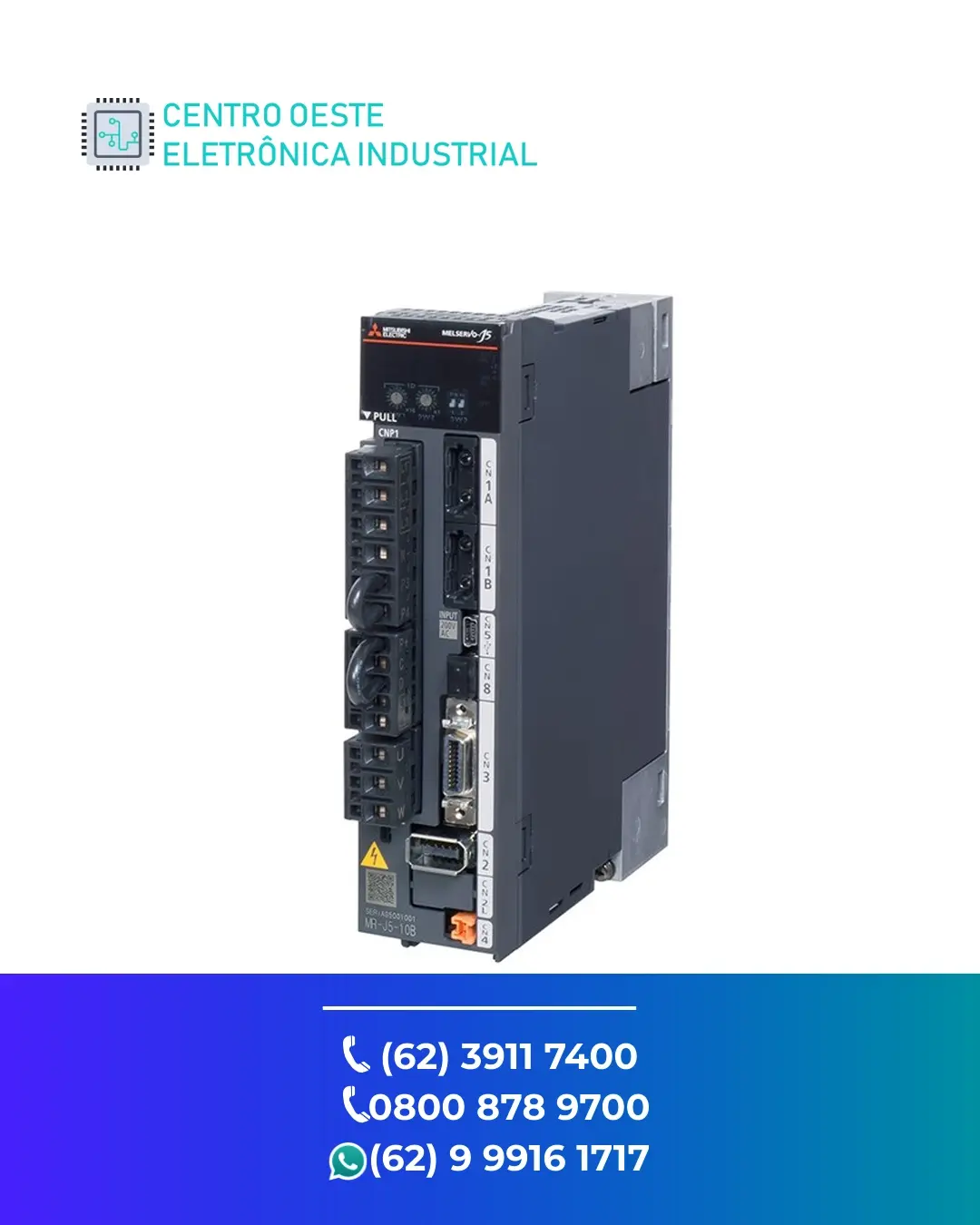 MANUTENÇÃO ESPECIALIZADA SERVO DRIVE MITSUBISHI MR J5 GOIÁS