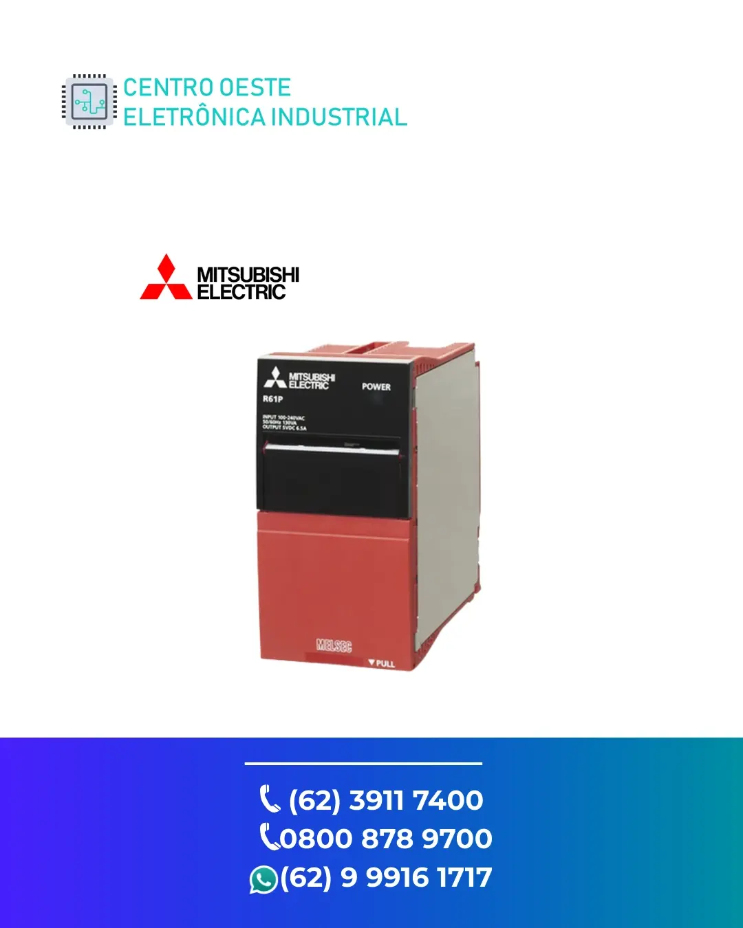 MANUTENÇÃO FONTE MITSUBISHI R61P BRASIL