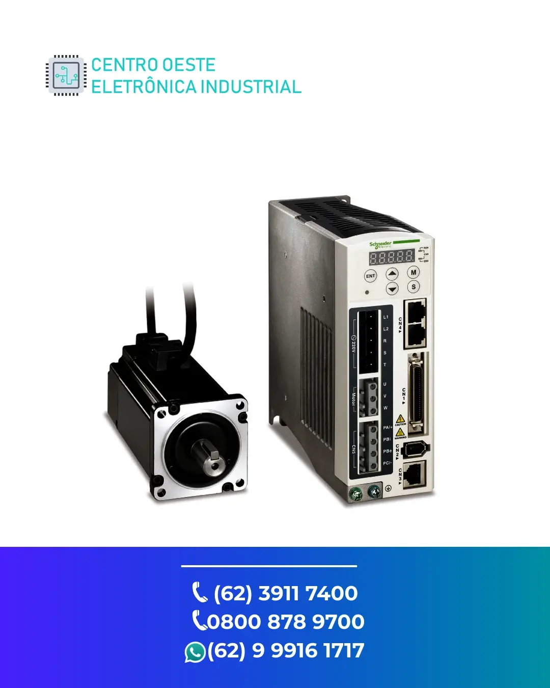 REPARO DE SERVO DRIVE SCHNEIDER LEXIUM 52 GOIÁS