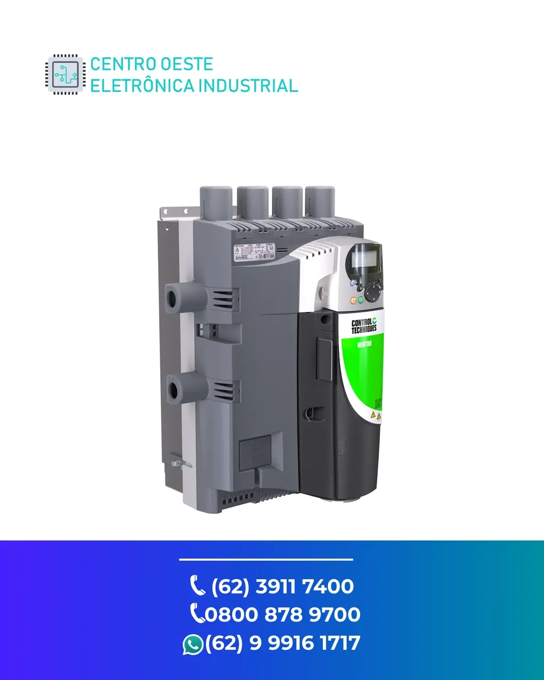 REPARO INVERSOR CONTROL TECHNIQUES MENTOR MP GOIÁS