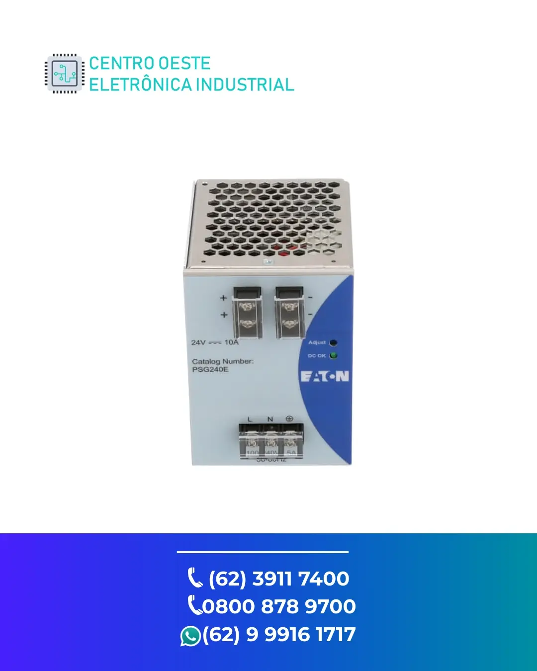 SUPORTE TÉCNICO FONTE EATON PSG240E GOIANIA