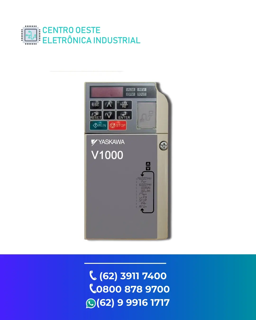 SUPORTE TÉCNICO INVERSOR YASKAWA F1000 GOIANIA
